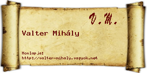 Valter Mihály névjegykártya